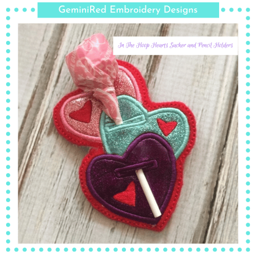 In The Hoop Hearts Sucker or Pencil Holder {Three Sizes}