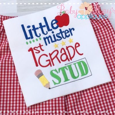 "Little mister 1st Grade STUD" {Three Sizes}