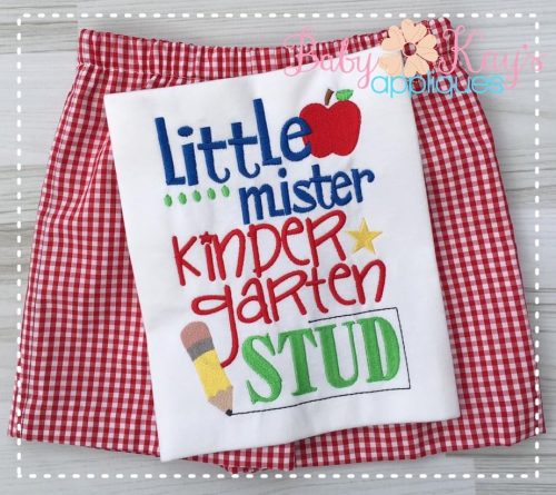 "Little mister kindergarten STUD" {Three Sizes}