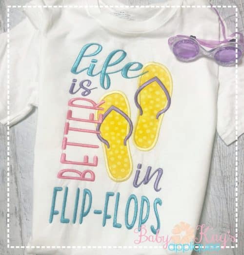 "Life is Better in FlipFlops" {Three Sizes}