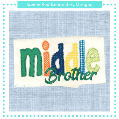 Middle Brother {Four Sizes}