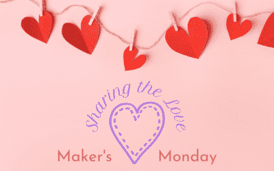 Maker’s Monday
