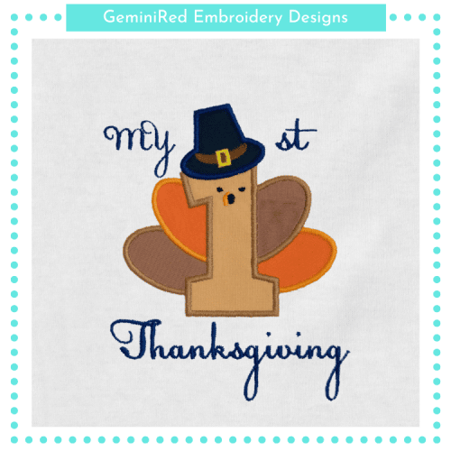 My First Thanksgiving Appliqué {Four Sizes}