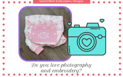 Do you Love Photography & Embroidery