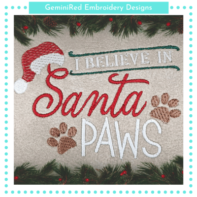 I Believe in Santa Paws {Two Sizes}