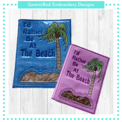 I'd Rather be at the Beach Notebook Cover {Three Sizes}