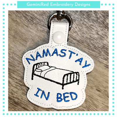 NamaStay In Bed Key Fob {Eyelet & Snap}